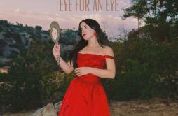 Eye For An Eye歌词 歌手Mags Duval-专辑Eye For An Eye-单曲《Eye For An Eye》LRC歌词下载
