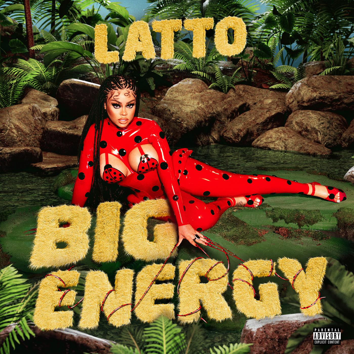 Big Energy歌词 歌手Latto-专辑Big Energy-单曲《Big Energy》LRC歌词下载