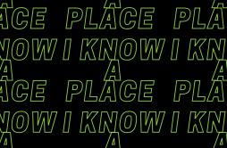 I Know a Place歌词 歌手Chevy-专辑I Know a Place-单曲《I Know a Place》LRC歌词下载