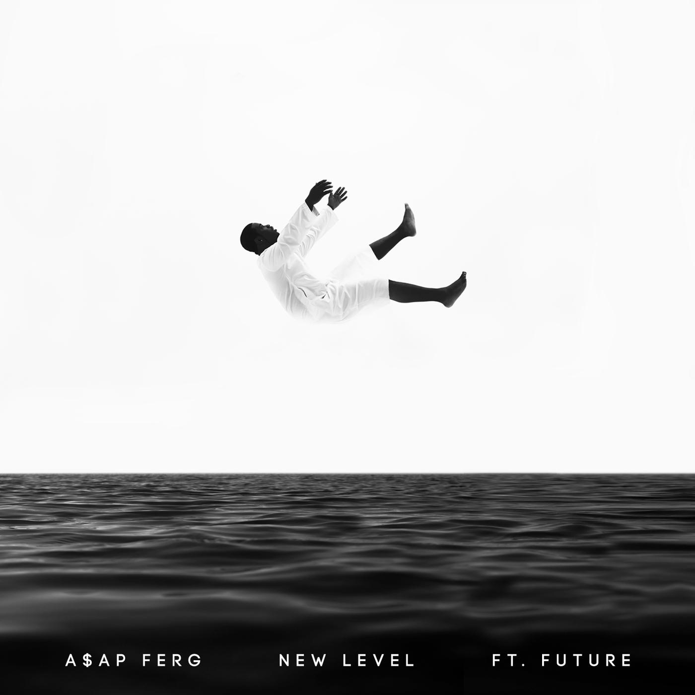 New Level歌词 歌手A$AP Ferg / Future-专辑New Level-单曲《New Level》LRC歌词下载