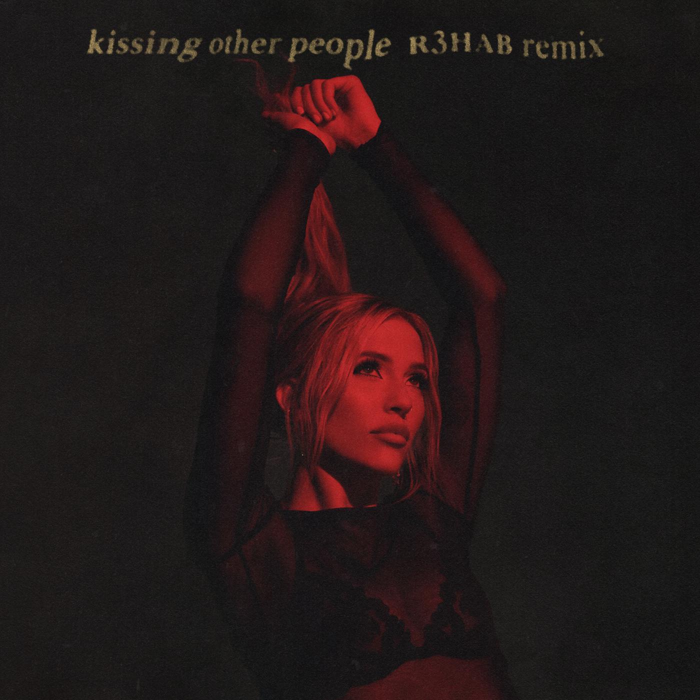 Kissing Other People (R3HAB Remix)歌词 歌手Lennon Stella / R3HAB-专辑Kissing Other People (R3HAB Remix)-单曲《Kissing Other People (R3HAB Remix)》LRC歌词下载