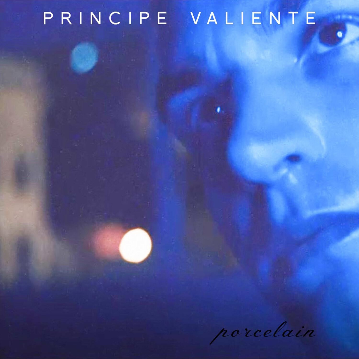 Porcelain歌词 歌手Principe Valiente-专辑Porcelain-单曲《Porcelain》LRC歌词下载
