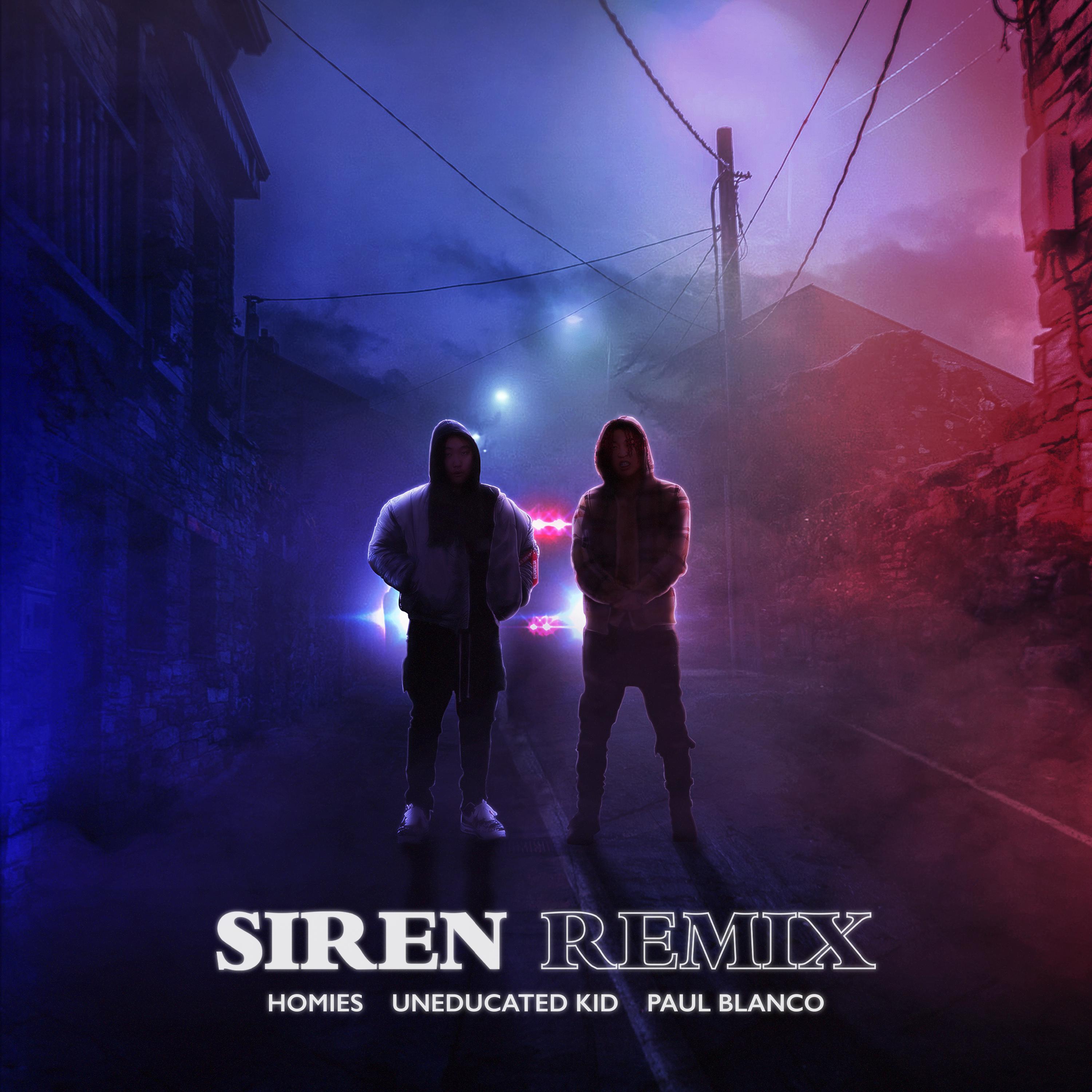 사이렌 Remix歌词 歌手호미들 / UNEDUCATED KID / Paul Blanco-专辑사이렌 Remix - (Siren Remix)-单曲《사이렌 Remix》LRC歌词下载