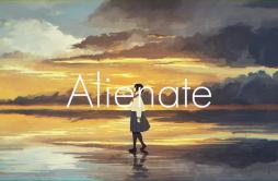 Alienate（Cover 初音ミクDark）歌词 歌手Sawako碎花-专辑Alienate-单曲《Alienate（Cover 初音ミクDark）》LRC歌词下载