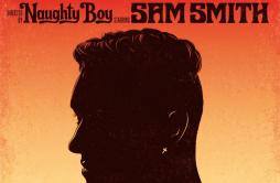 La La La歌词 歌手Naughty BoySam Smith-专辑La La La-单曲《La La La》LRC歌词下载