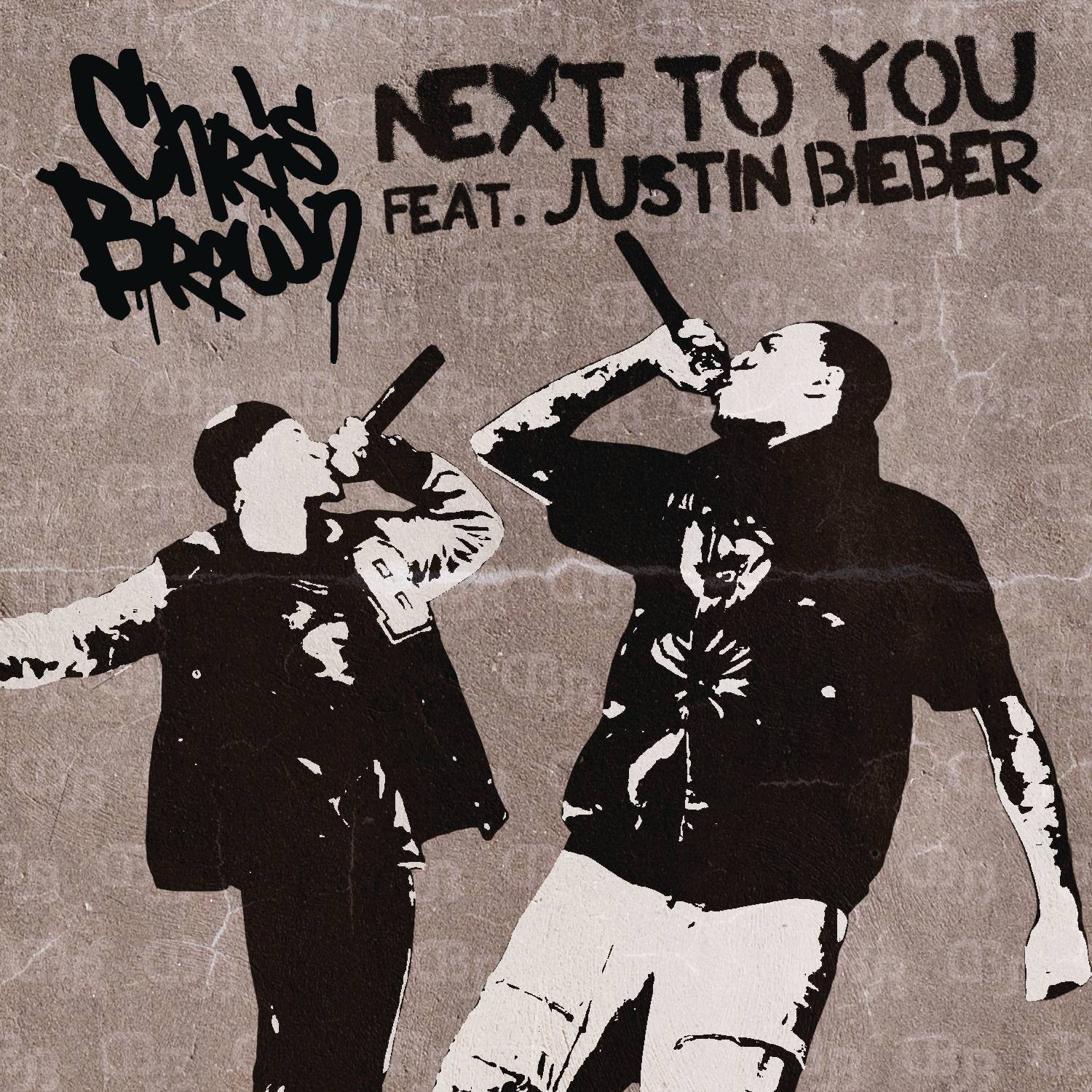 Next To You歌词 歌手Chris Brown / Justin Bieber-专辑Next To You-单曲《Next To You》LRC歌词下载