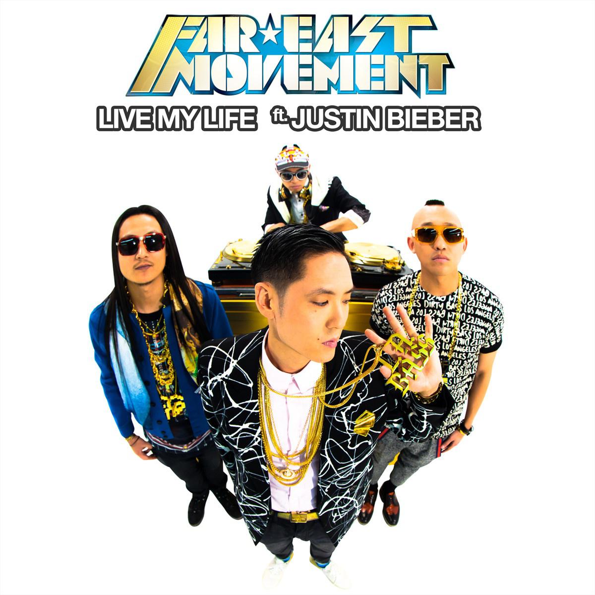Live My Life歌词 歌手Far East Movement / Justin Bieber-专辑Live My Life-单曲《Live My Life》LRC歌词下载