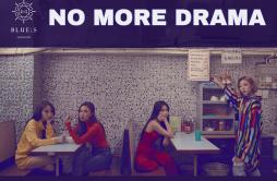 No more drama（翻自 MAMAMOO）歌词 歌手LU_2NEKO-专辑No More Drama-单曲《No more drama（翻自 MAMAMOO）》LRC歌词下载