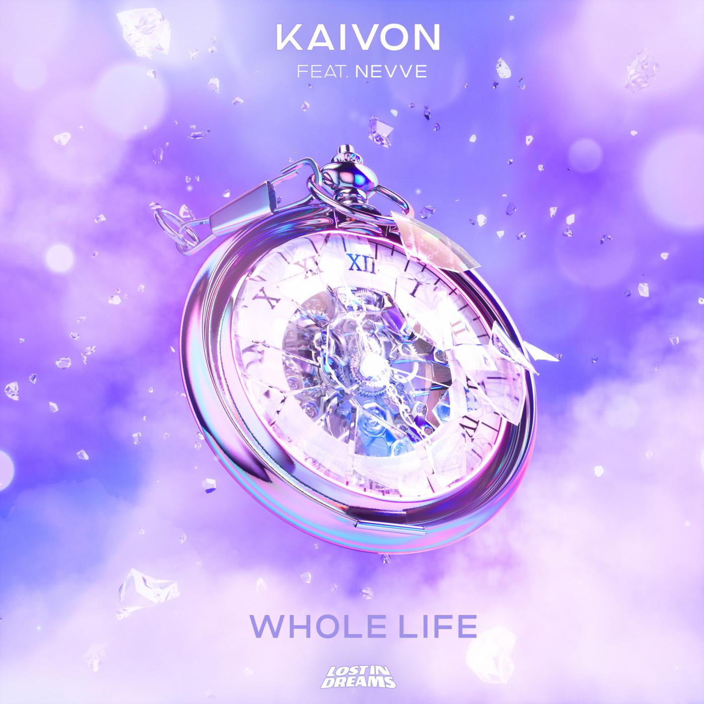 Whole Life歌词 歌手Kaivon / Nevve-专辑Whole Life-单曲《Whole Life》LRC歌词下载