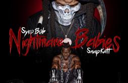Super Gremlin歌词 歌手Kodak Black-专辑Sniper Gang Presents Syko Bob & Snapkatt: Nightmare Babies-单曲《Super Gremlin》LRC歌词下载
