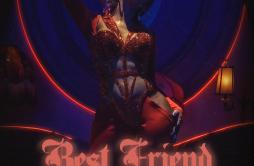 Best Friend (feat. Doja Cat, JessB & OKENYO) [Remix]歌词 歌手SaweetieDoja CatJessBOKENYO-专辑Best Friend (feat. Doja Cat) [Remix E