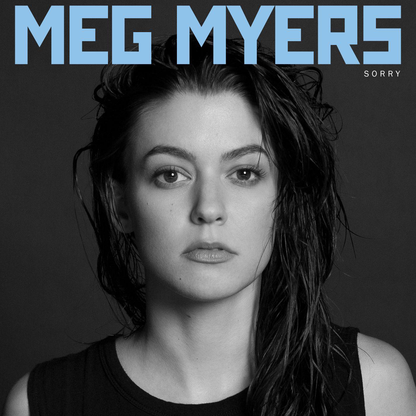 The Morning After歌词 歌手Meg Myers-专辑Sorry-单曲《The Morning After》LRC歌词下载