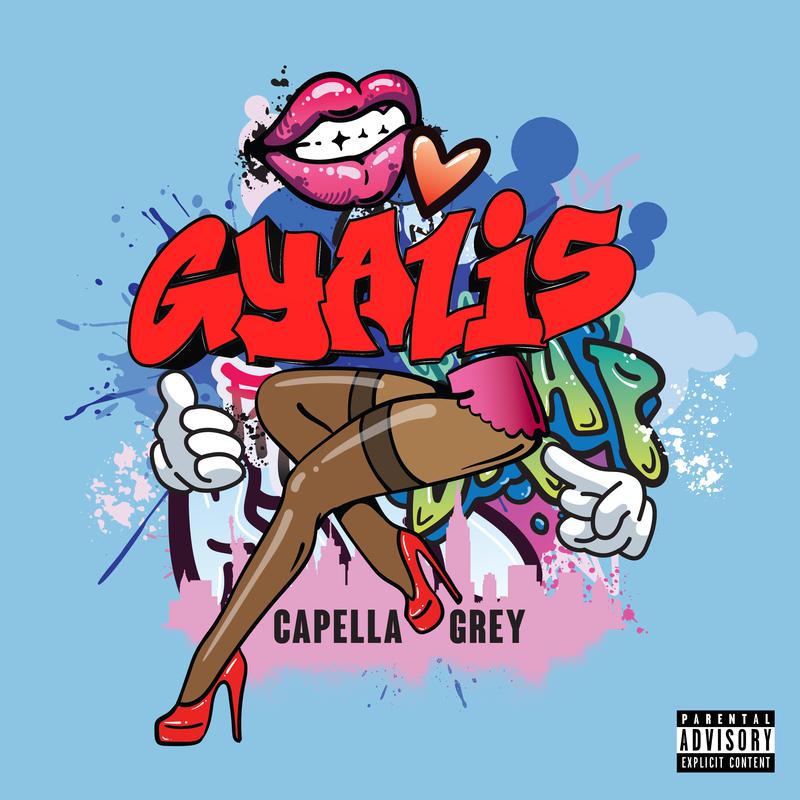 GYALIS歌词 歌手Capella Grey-专辑GYALIS-单曲《GYALIS》LRC歌词下载