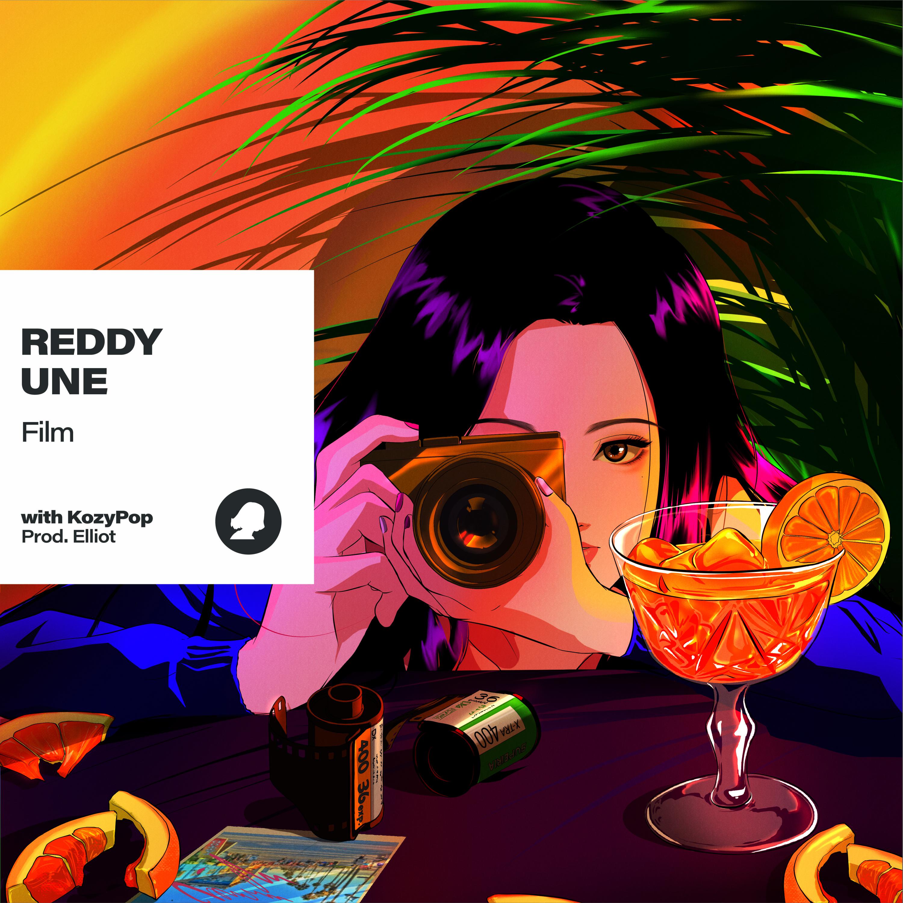 Film歌词 歌手Reddy / UNE-专辑Film with KozyPop-单曲《Film》LRC歌词下载
