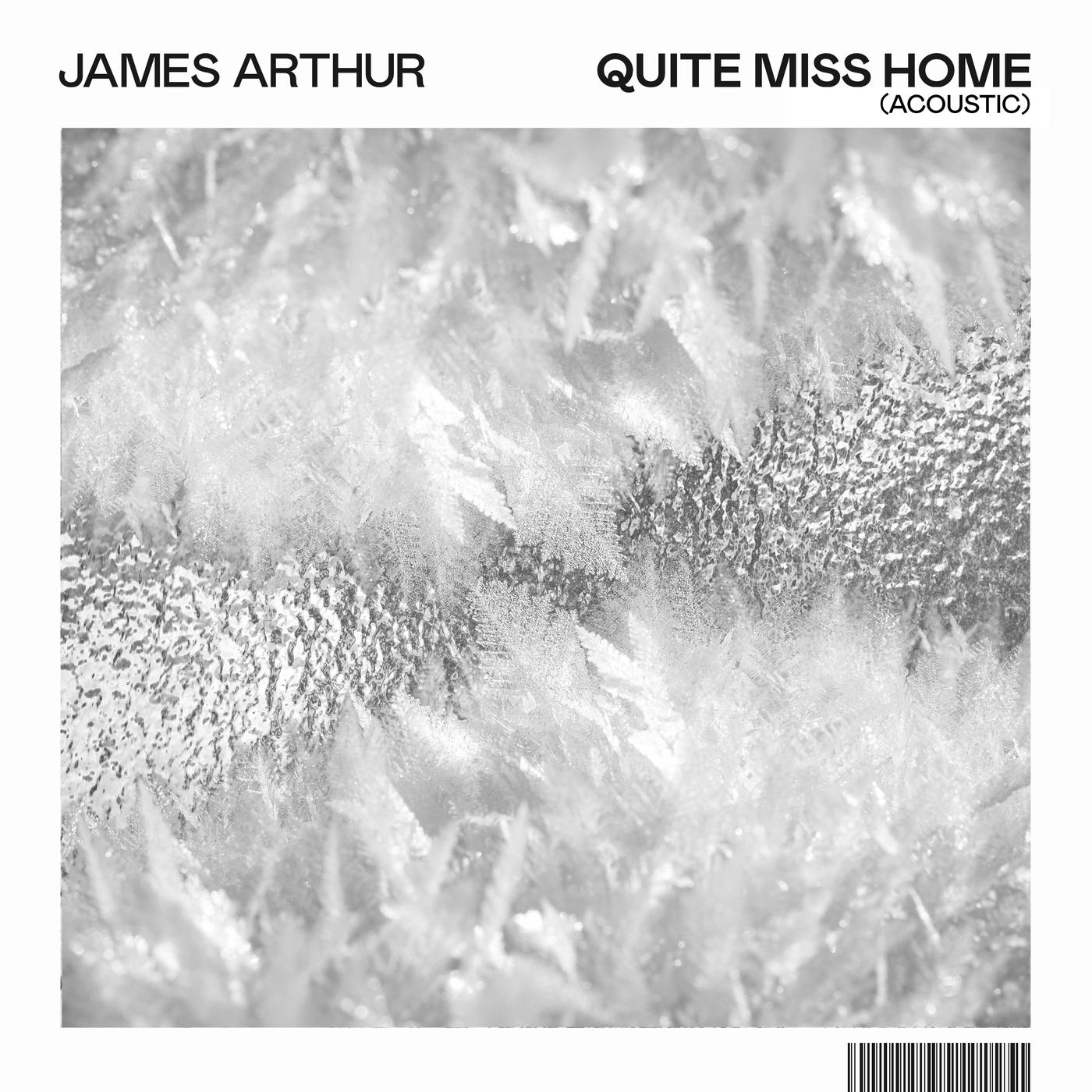 Quite Miss Home (Acoustic)歌词 歌手James Arthur-专辑Quite Miss Home (Acoustic)-单曲《Quite Miss Home (Acoustic)》LRC歌词下载