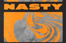 Nasty歌词 歌手TujamoPBH & Jack-专辑Nasty-单曲《Nasty》LRC歌词下载