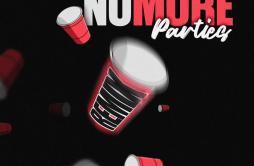 No More Parties (Remix)歌词 歌手Coi LerayLil Durk-专辑No More Parties (Remix)-单曲《No More Parties (Remix)》LRC歌词下载