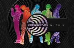 Baby Baby歌词 歌手BIGBANG-专辑With U-单曲《Baby Baby》LRC歌词下载