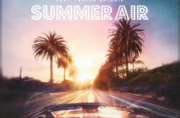 Summer Air歌词 歌手HardwellTrevor Guthrie-专辑Summer Air-单曲《Summer Air》LRC歌词下载