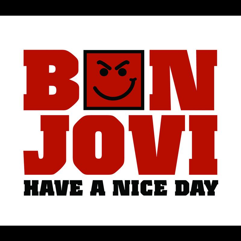 Have A Nice Day歌词 歌手Bon Jovi-专辑Have A Nice Day-单曲《Have A Nice Day》LRC歌词下载