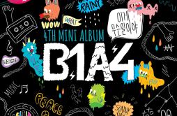 이게 무슨 일이야歌词 歌手B1A4-专辑이게 무슨 일이야-单曲《이게 무슨 일이야》LRC歌词下载