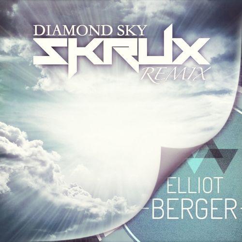 Diamond Sky (Skrux Remix)歌词 歌手Skrux / Elliot Berger / Laura Brehm-专辑Diamond Sky (Skrux Remix)-单曲《Diamond Sky (Skrux Remix)》LRC歌词下载