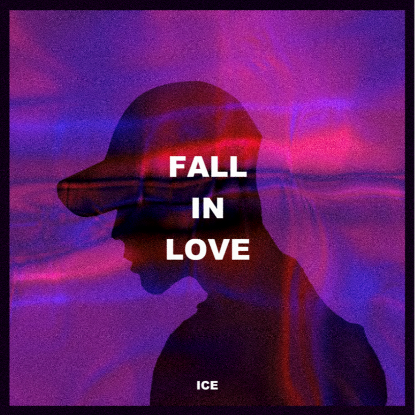 FALL IN LOVE歌词 歌手ICE-专辑FALL IN LOVE-单曲《FALL IN LOVE》LRC歌词下载