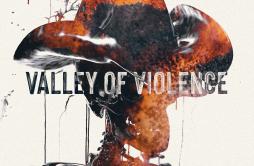 Valley Of Violence歌词 歌手Zomboy-专辑Valley Of Violence-单曲《Valley Of Violence》LRC歌词下载