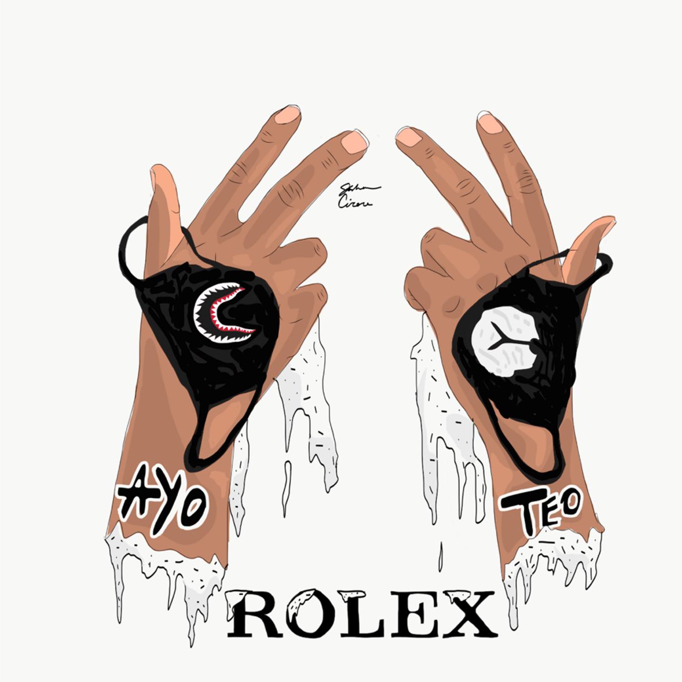 Rolex歌词 歌手Ayo & Teo-专辑Rolex-单曲《Rolex》LRC歌词下载