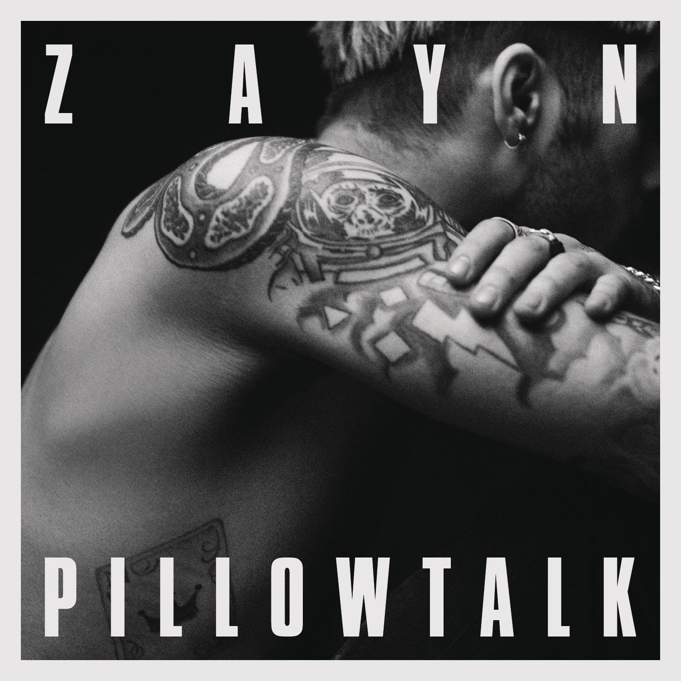 PILLOWTALK歌词 歌手ZAYN-专辑PILLOWTALK-单曲《PILLOWTALK》LRC歌词下载