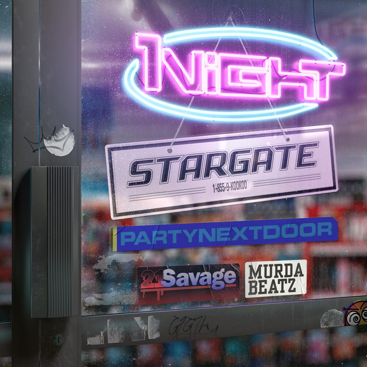 1Night歌词 歌手PARTYNEXTDOOR / 21 Savage / Murda Beatz / StarGate-专辑1Night-单曲《1Night》LRC歌词下载