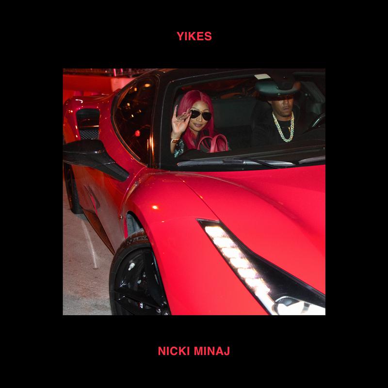 Yikes歌词 歌手Nicki Minaj-专辑Yikes-单曲《Yikes》LRC歌词下载
