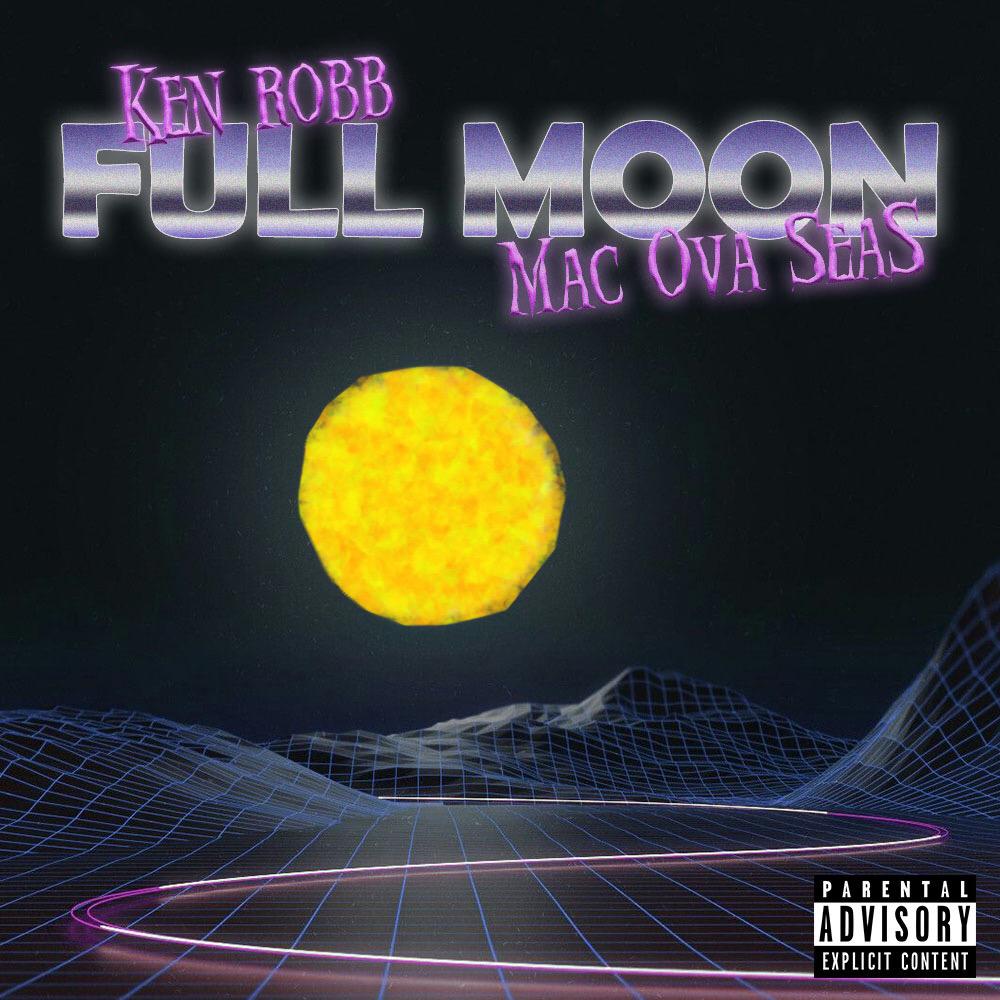 Full Moon歌词 歌手mac ova seas / KenRobb-专辑Full Moon-单曲《Full Moon》LRC歌词下载