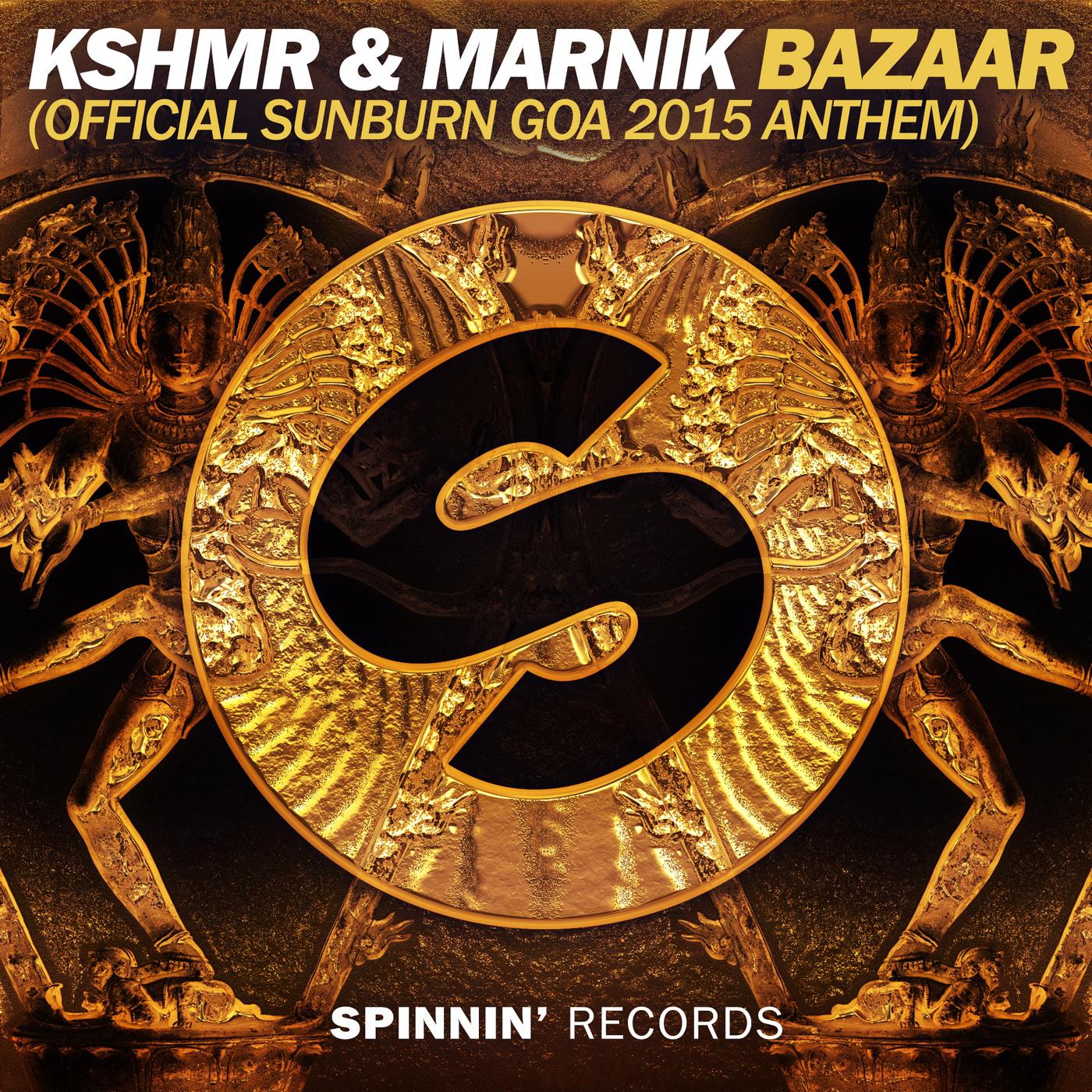 Bazaar (Official Sunburn Goa 2015 Anthem) [Extended Mix]歌词 歌手KSHMR / Marnik-专辑Bazaar (Official Sunburn Goa 2015 Anthem)-单曲《Bazaar (Official Sunburn Goa 2015 Anthem) [Extended Mix]》LRC歌词下载