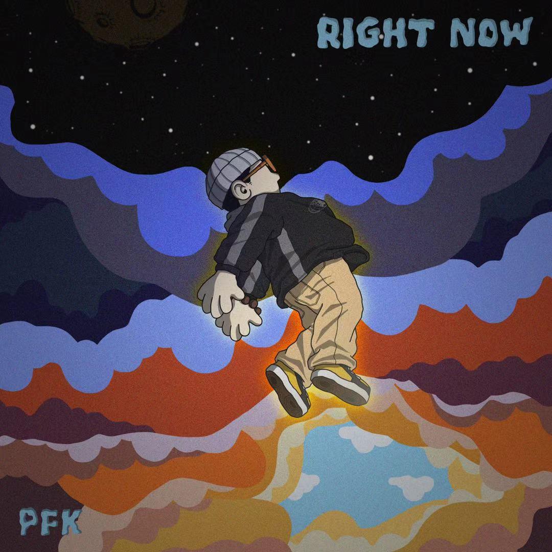 RIGHT NOW歌词 歌手功夫胖KungFuPen-专辑RIGHT NOW-单曲《RIGHT NOW》LRC歌词下载