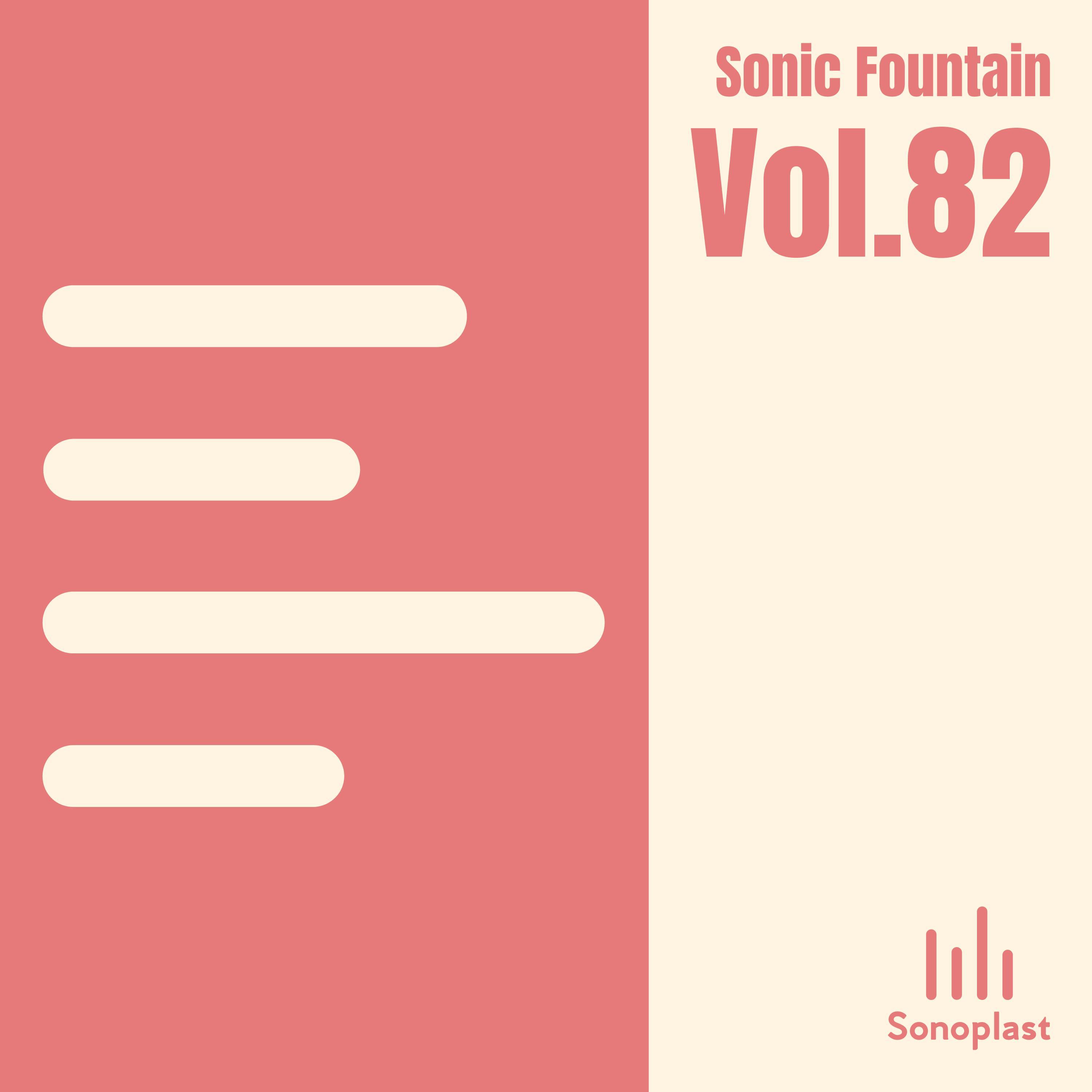 Baby, Don't Ever Change歌词 歌手Sonoplast-专辑Sonic Fountain, Vol. 82-单曲《Baby, Don't Ever Change》LRC歌词下载