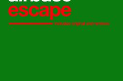 Escape (Original Mix)歌词 歌手Airbase-专辑Escape-单曲《Escape (Original Mix)》LRC歌词下载