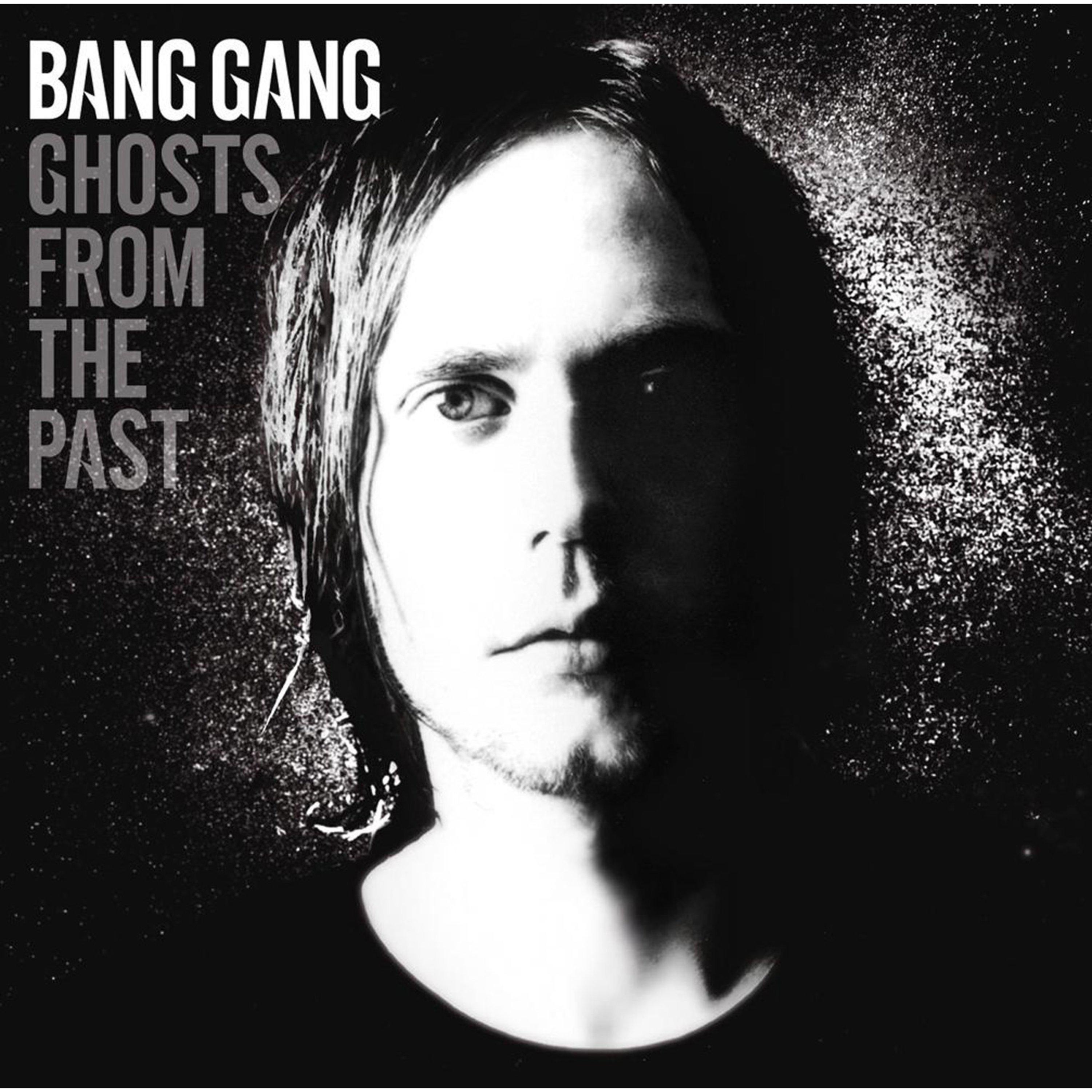 Forever Now歌词 歌手Bang Gang-专辑Ghosts from the Past-单曲《Forever Now》LRC歌词下载