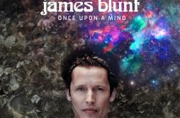 I Told You歌词 歌手James Blunt-专辑Once Upon A Mind (Time Suspended Edition)-单曲《I Told You》LRC歌词下载