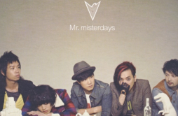 昨天歌词 歌手Mr.-专辑Misterdays-单曲《昨天》LRC歌词下载
