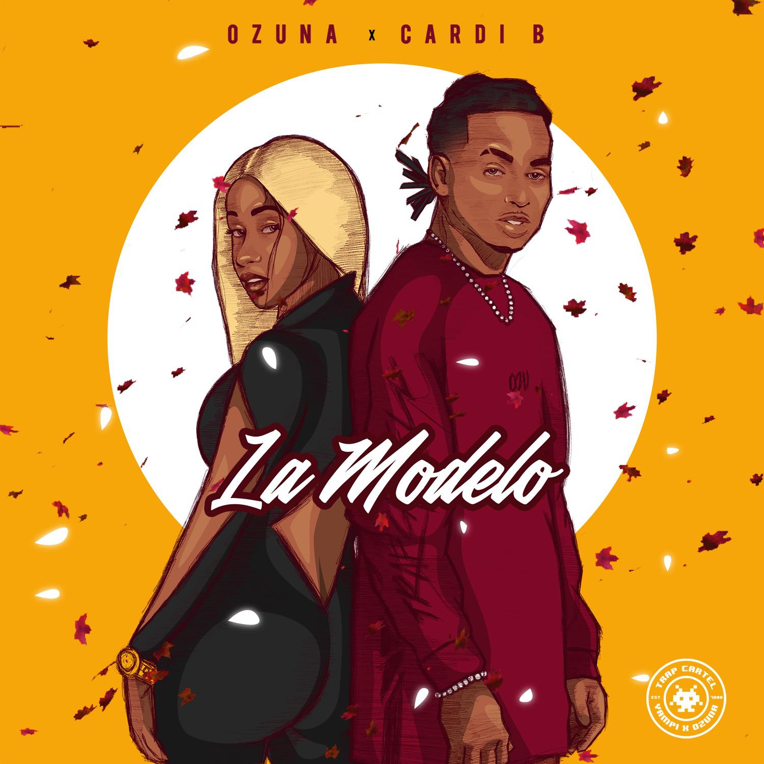 La Modelo歌词 歌手Ozuna / Cardi B-专辑La Modelo-单曲《La Modelo》LRC歌词下载
