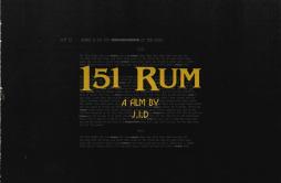 151 Rum歌词 歌手JID-专辑151 Rum-单曲《151 Rum》LRC歌词下载