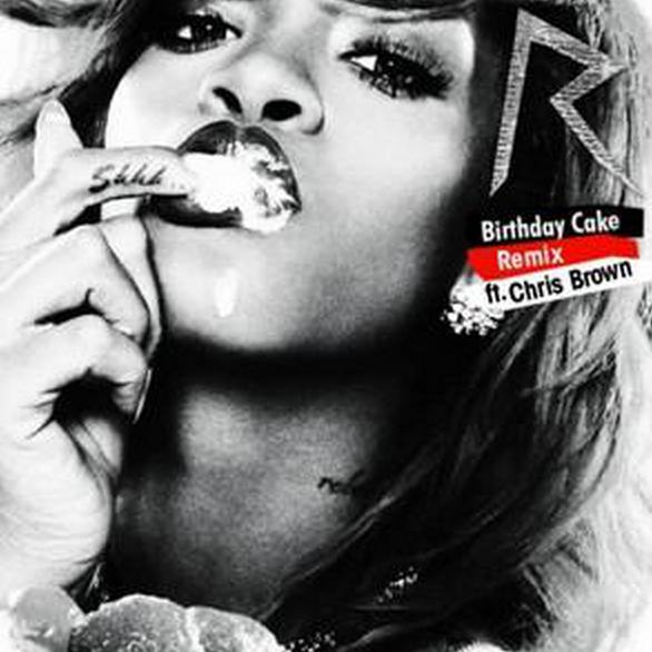 Birthday Cake (Remix)歌词 歌手Rihanna / Chris Brown-专辑Birthday Cake (Remix)-单曲《Birthday Cake (Remix)》LRC歌词下载