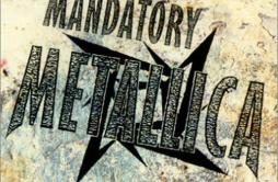 Master Of Puppets歌词 歌手Metallica-专辑Mandatory Metallica-单曲《Master Of Puppets》LRC歌词下载