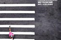Metronome歌词 歌手FreakmeStan Ritch-专辑Metronome-单曲《Metronome》LRC歌词下载