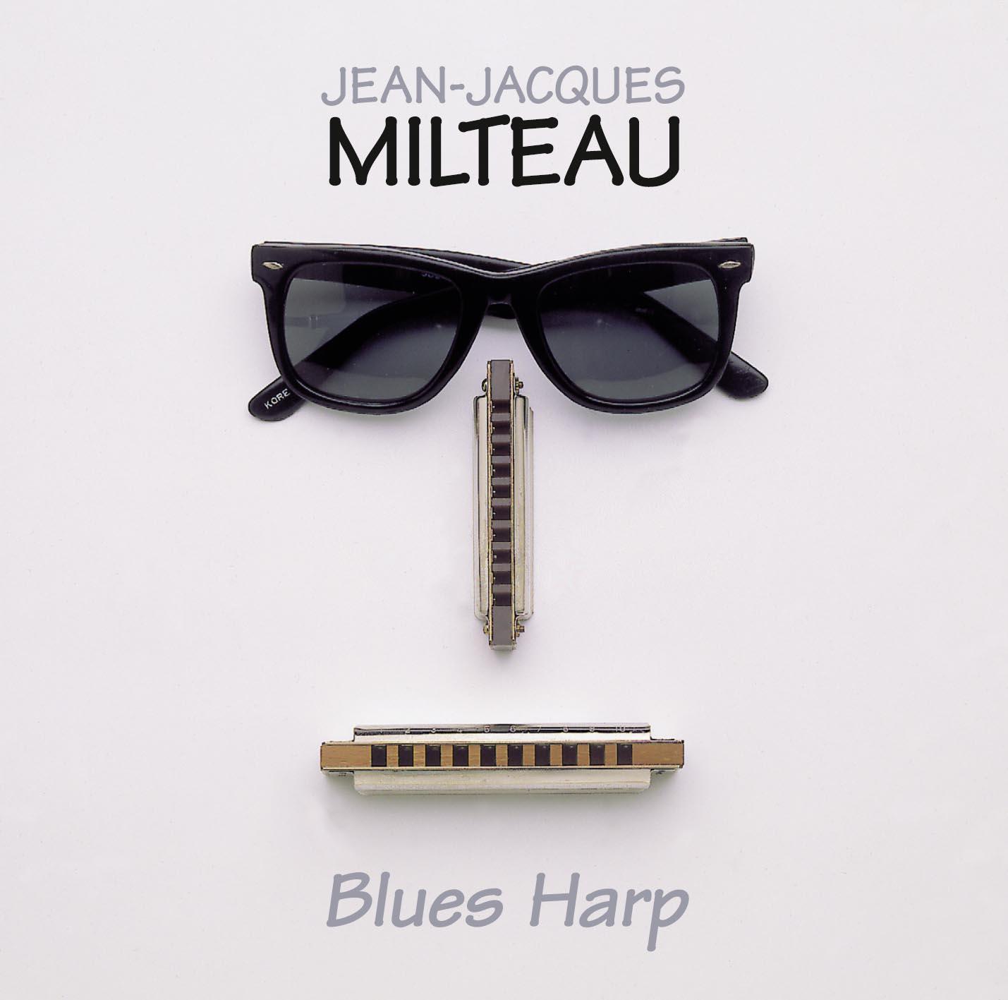 The Hook歌词 歌手Jean-Jacques Milteau-专辑Blues Harp-单曲《The Hook》LRC歌词下载