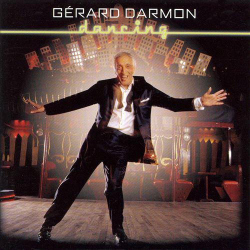Mambo Italiano歌词 歌手Gérard Darmon-专辑Dancing-单曲《Mambo Italiano》LRC歌词下载