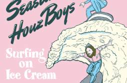 I Luv My Life (Original Mix)歌词 歌手Seaside Houz Boyz-专辑Surfing on Ice Cream-单曲《I Luv My Life (Original Mix)》LRC歌词下载
