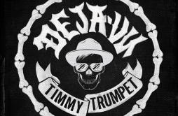Deja-Vu歌词 歌手Timmy TrumpetSavage-专辑Deja-Vu-单曲《Deja-Vu》LRC歌词下载