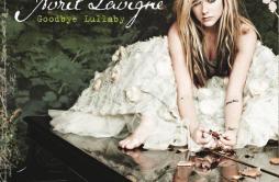 4 Real歌词 歌手Avril Lavigne-专辑Goodbye Lullaby-单曲《4 Real》LRC歌词下载